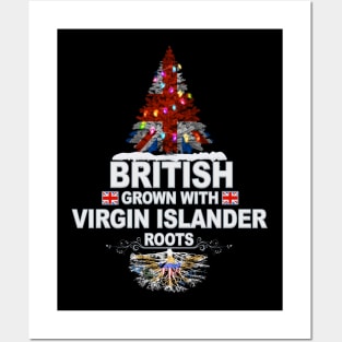 British Grown With Virgin Islander Roots - Gift for Virgin Islander With Roots From Virgin Islands Posters and Art